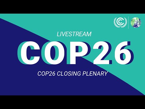 COP26 Closing Plenary